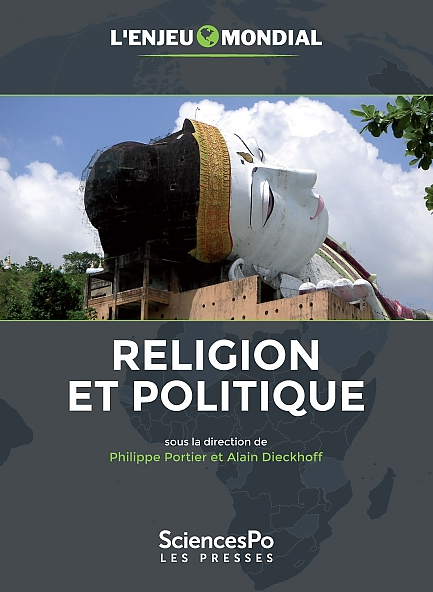 L’enjeu mondial. Religion et politique – 14/9/2017