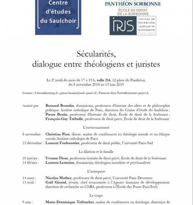 Du jeudi 8 novembre 2018 au jeudi 13 juin 2019 – Séminaire : “Sécularités, dialogue entre théologien et juristes”