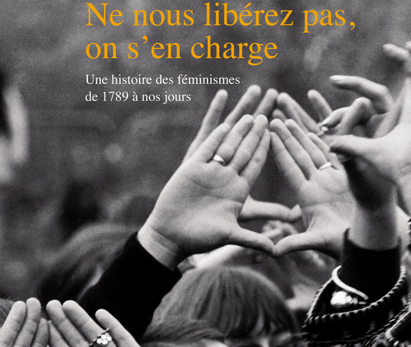 Mercredi 2 septembre 2020 – “Ne nous libérez pas, on s’en charge” sur France Culture