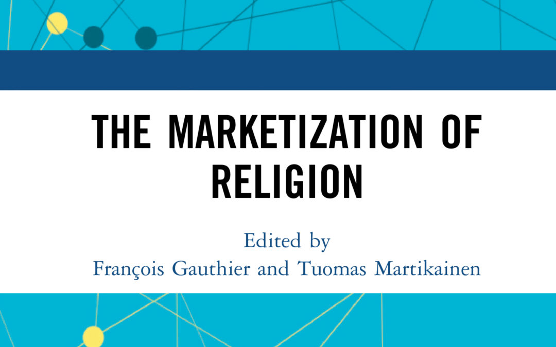 Parution – François Gauthier : “The Marketization of Religion”
