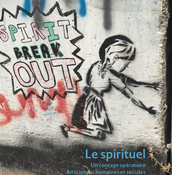 Parution – Éric Vinson : “Le spirituel. Un concept opératoire en sciences humaines et sociales” – novembre 2022